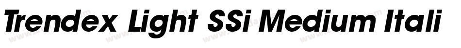 Trendex Light SSi Medium Italic字体转换